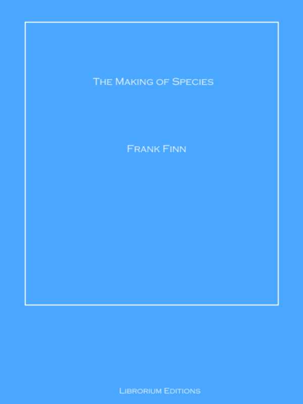 bw-the-making-of-species-librorium-editions-9783966610100