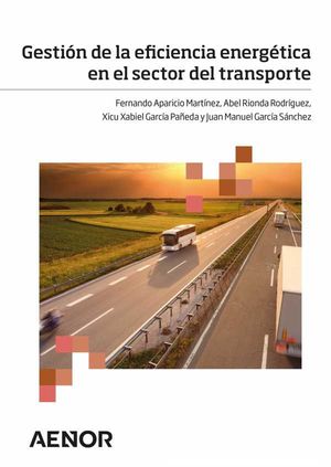 Gestión de la eficiencia energética en el sector del transporte