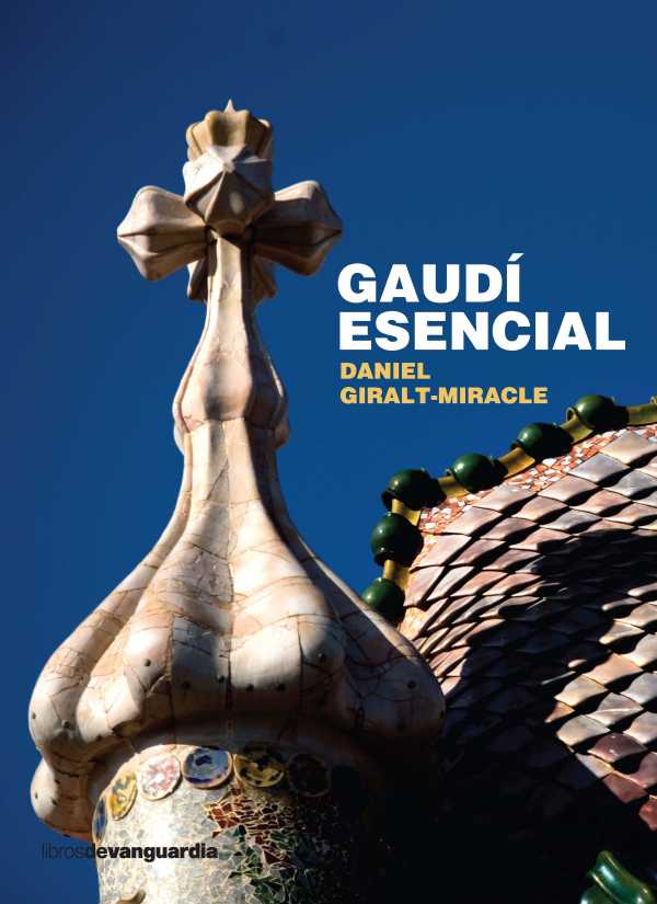 bw-gaudiacute-esencial-libros-de-vanguardia-9788496642942