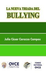 bw-la-nueva-triada-del-bullying-yopublico-9788793412996