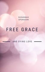 bw-free-grace-and-dying-love-darolt-books-9788835361664
