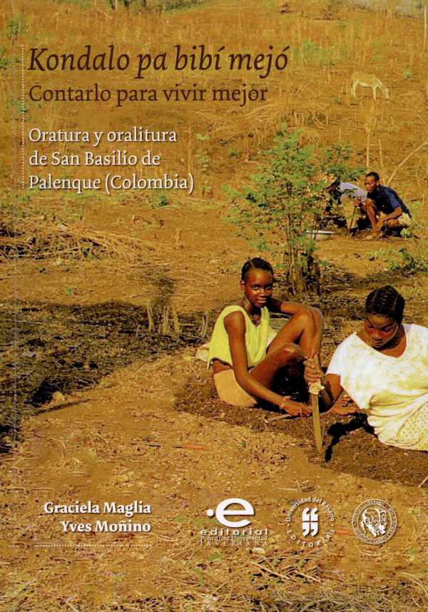 bw-san-basilio-de-palenque-memoria-y-tradicioacuten-programa-editorial-universidad-del-valle-9789587654189