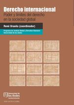 bw-derecho-internacional-poder-y-liacutemites-del-derecho-en-la-sociedad-global-universidad-de-los-andes-9789587740653
