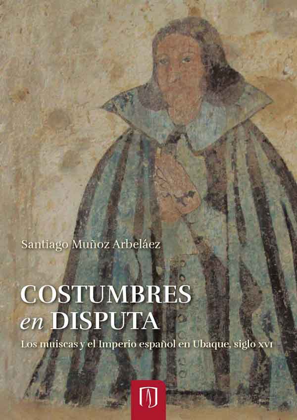 bw-costumbres-en-disputa-universidad-de-los-andes-9789587741292