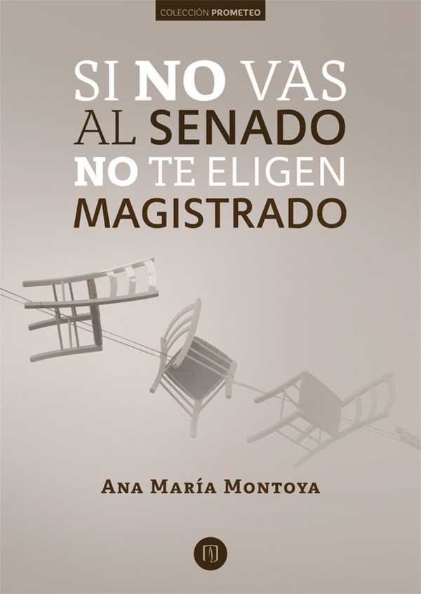 bw-si-no-vas-al-senado-no-te-eligen-magistrado-universidad-de-los-andes-9789587741568