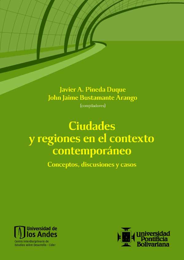 bw-ciudades-y-regiones-en-el-contexto-contemporaacuteneo-conceptos-discusiones-y-casos-universidad-de-los-andes-9789587742190