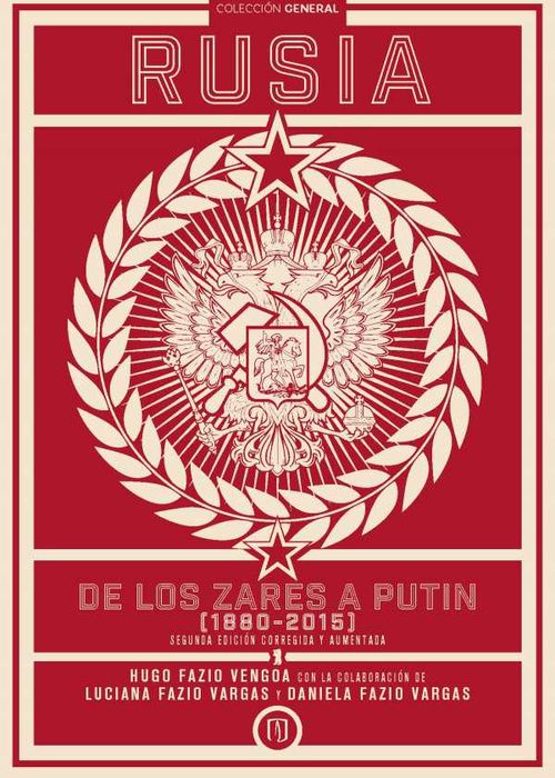 Rusia, de los zares a Putin (1880-2015)