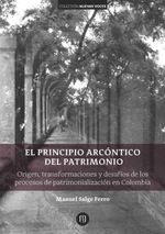 bw-el-principio-arcoacutentico-del-patrimonio-universidad-de-los-andes-9789587747126