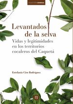 bw-levantados-de-la-selva-universidad-de-los-andes-9789587748840
