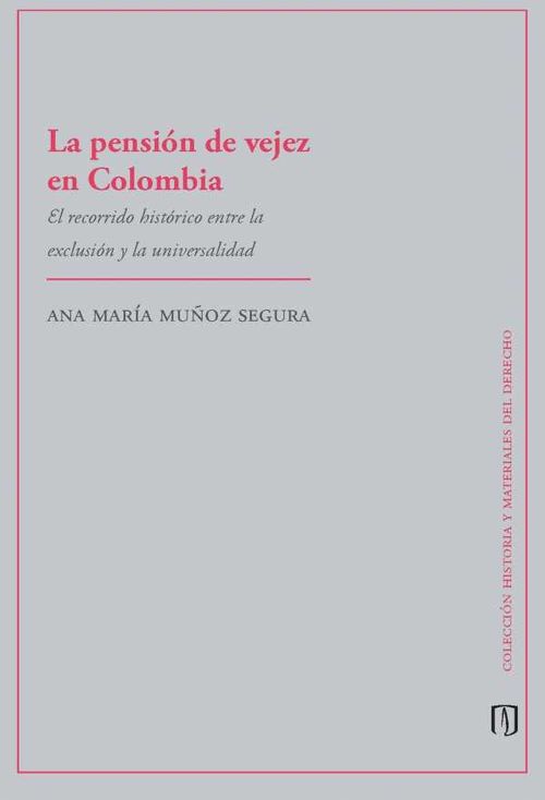 La pensión de vejez en Colombia