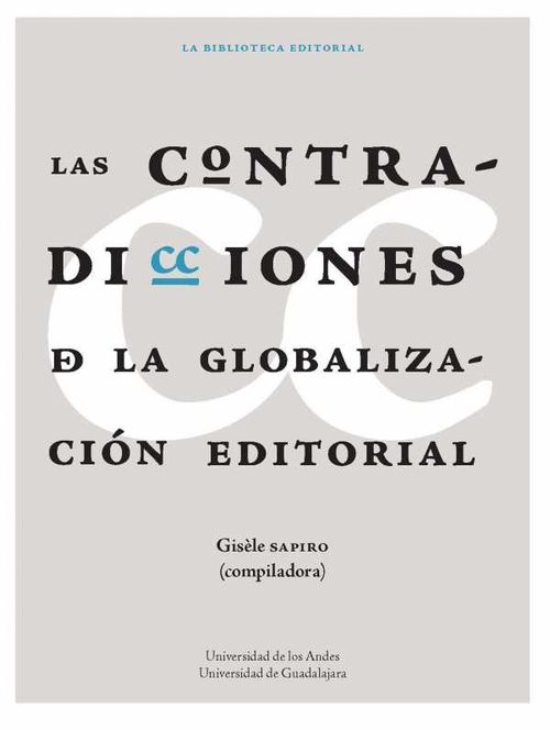 Las contradicciones de la globalización editorial
