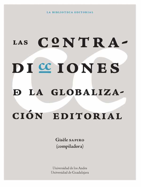 bw-las-contradicciones-de-la-globalizacioacuten-editorial-universidad-de-los-andes-9789587749113