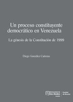bw-un-proceso-constituyente-democraacutetico-en-venezuela-universidad-de-los-andes-9789587749601