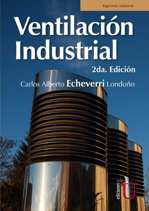 Ventilación industrial 2ª Edición