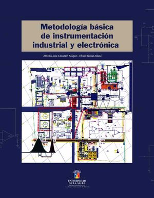 Metodología básica de instrumentación industrial y electrónica