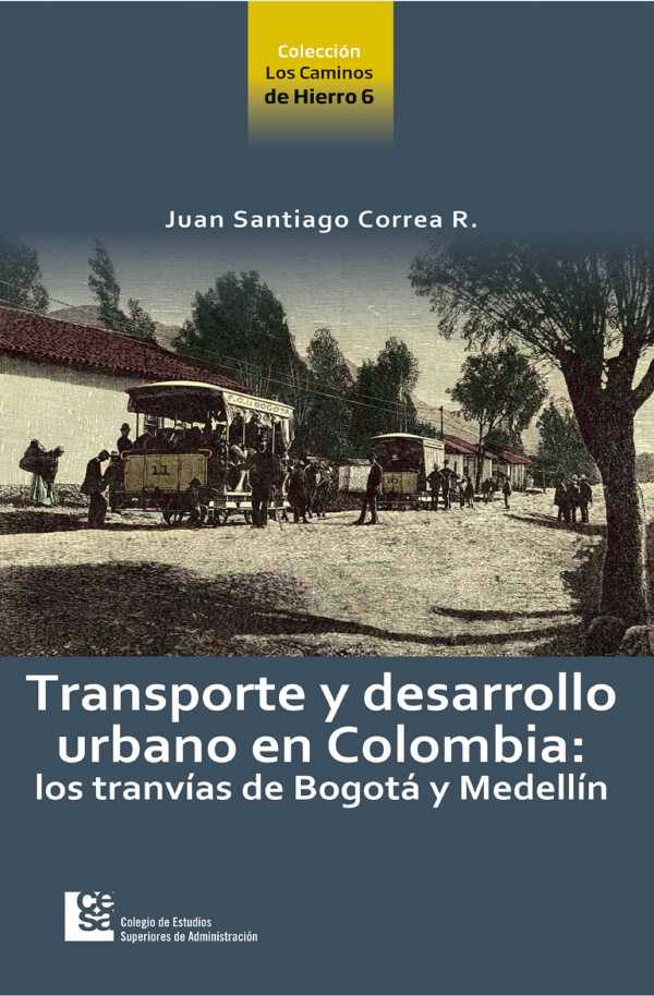 bw-transporte-y-desarrollo-urbano-en-colombia-cesa-9789588988108