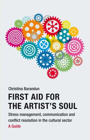 First Aid for the Artist's Soul