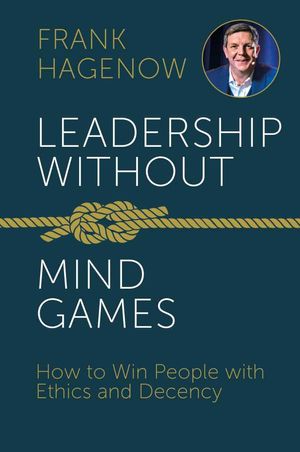 Leadership Without Mind Games