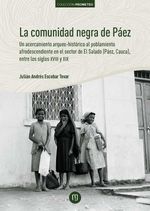 bw-la-comunidad-negra-de-paacuteez-universidad-de-los-andes-9789587748536