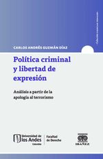 bw-poliacutetica-criminal-y-libertad-de-expresioacuten-universidad-de-los-andes-9789587912982