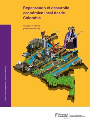 Repensando el desarrollo económico local desde Colombia