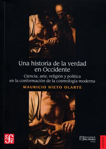 Una historia de la verdad en Occidente