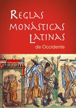 bw-reglas-monaacutesticas-latinas-de-occidente-surco-digital-9789874792341