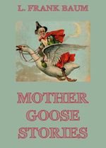 bw-mother-goose-stories-jazzybee-verlag-9783849643553