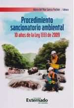 procedimiento-sancionatorio-ambiental-10-anos-de-la-ley-1333-de-2009-9789587902686-uext