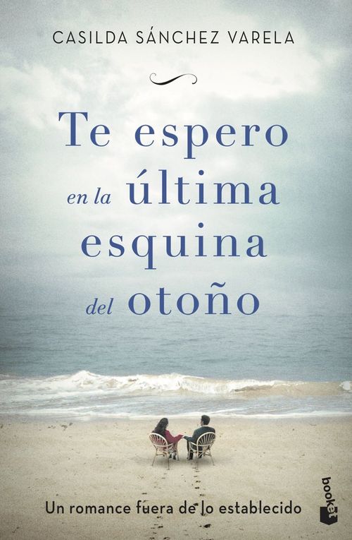 Te Espero En La Ultima Esquina Del Otoño