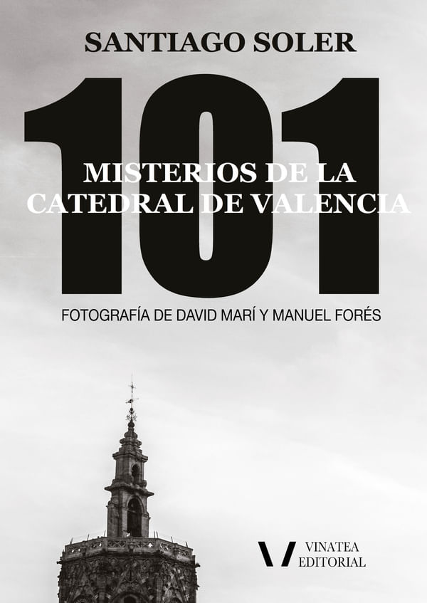 bm-101-misterios-de-la-catedral-de-valencia-vinatea-editorial-9788412442984