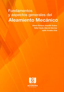 Fundamentos y aspectos generales del Aleamiento Mecánico