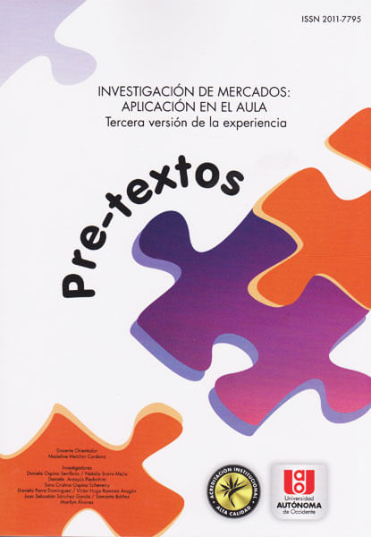Pretextos investigación de mercadosAplicación el el aulaTercera versión de la experiencia