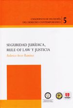 seguridad-juridica-rule-of-law-y-justicia-9789588713632-uaoc