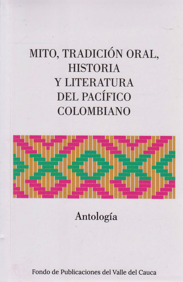 mito-tradicion-histori-literat-pacif-colom-9789585415362-uaoc