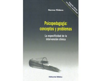 Psicopedagogía conceptos y problemas La especificidad de la intervención clínica