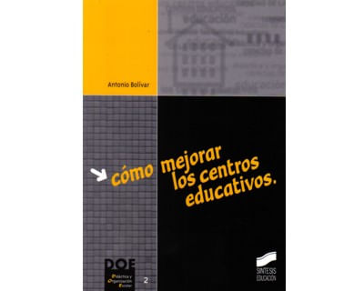 Cómo mejorar los centros educativos