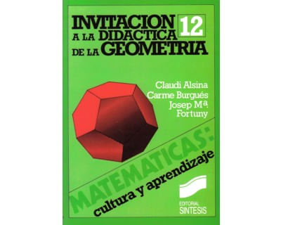 Invitación a la didáctica de la geometría