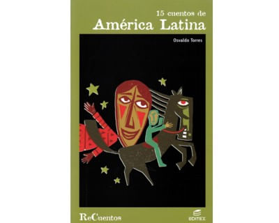 15 cuentos de América Latina