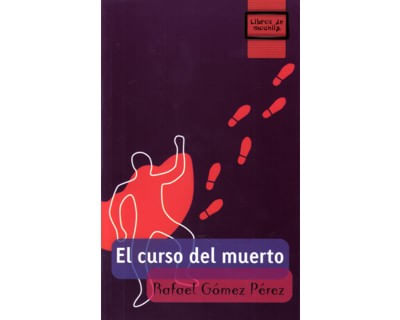 El curso del muerto
