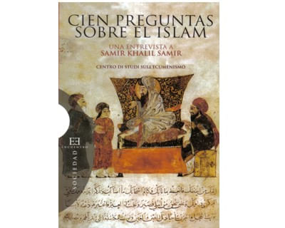 Cien preguntas sobre el islam Una entrevista a Samir Khalil Samir