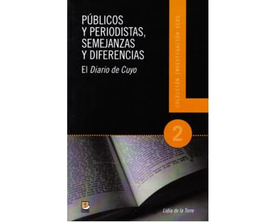 Públicos y periodistas semejanzas y diferencias El diario de Cuyo