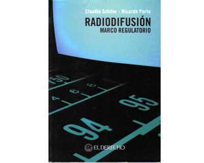 Radiodifusión marco regulatorio