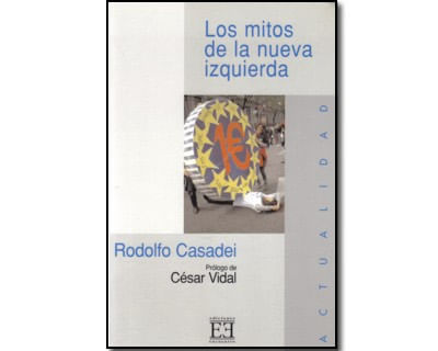 Los mitos de la nueva izquierda