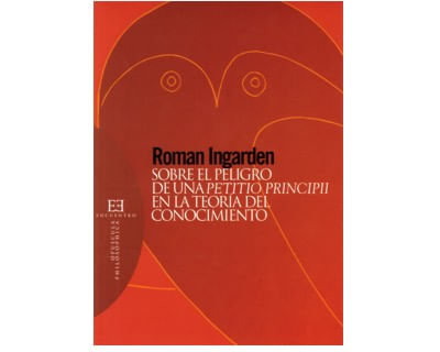 Sobre el peligro de una petitio principii en la teoría del conocimiento