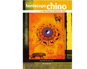 Horóscopo chino La influencia en nuestras vidas
