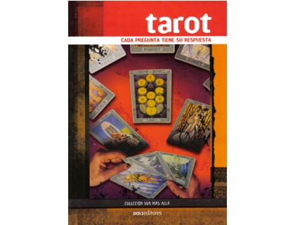 Tarot Cada pregunta tiene su respuesta