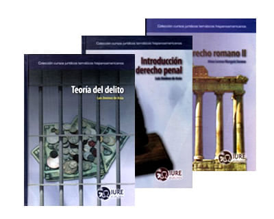 Serie derecho penal teoría del delito y derecho romano II 3 Tomos