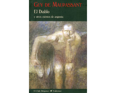 El Diablo y otros cuentos de angustia