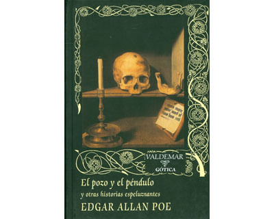 El pozo y el péndulo y otras historias espeluznantes